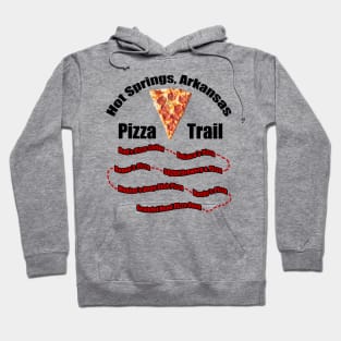 Hot Springs, Arkansas Pizza Trail Hoodie